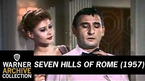 seven hills of rome movie|Original Theatrical Trailer .